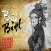 Bái Biệt (Instrumental) - OBC