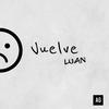 Vuelve - Luan