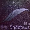 Shadows (Mathaden's Chillout Mix) - ULA