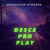 Desce Pro Play (Trap Remix|Explicit) - Gravezaum Stronda