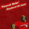 Shepherd Of Souls - Vincent Ache'