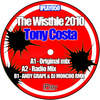 The Wisthle 2010 (Original Mix|Explicit) - Tony Costa