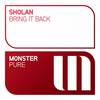 Bring It Back (Original Mix) - Sholan