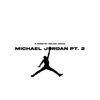 Michael Jordan, Pt. 2 - Selam Araya