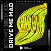 Drive Me Mad - Janji&Shiah Maisel