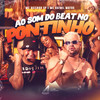 Ao Som do Beat no Pontinho - Mc Duzinho SP&MC Rafael Matos