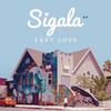 Easy Love - Sigala