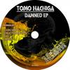 Damned (Original Mix) - Tomo Hachiga
