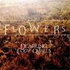 Flowers(feat. Cody Qualls) - Dearling&Cody Qualls