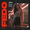 B & C (Original Mix) - fedo