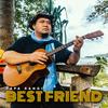 Best Friend - Papa Rangi