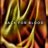 Back For Blood (Explicit) - Lunar Eyez