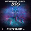 Dirty Game (Original Mix) - Dfg