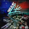 This is My Life (Explicit) - Jay O&Rasheed&Russell Lee&El Dorado Cain