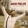 Ghost Town (Freedom) - David Phelps