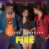 Fire(feat. Rapstar) - Nitesh&RapStar