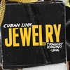Jewelry (feat. Tragedy Khadafi & Sha) - Cuban Link&Tragedy Khadafi&Unknown Singer