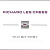 Tiny Bit Tipsy (Tony Ricci Boost) - Richard Les Crees&Tony Ricci