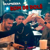 Bom de Rolê - Rapsodia