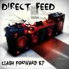 Clash Forward (Original Mix) - Direct Feed