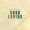 Good Loving - Bankyondbeatz&Dj Yin