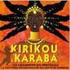 Kirikou Le Vaillant - Mokobé