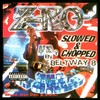 Screwed Up (Slowed|Explicit) - Z-RO&Dat Boy Grace