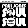 Soul To Soul - Paul Jones&Vince Melouney&Gary Nichamin&Mark London