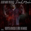 DARK ROADS (feat. KOOPSTA KNICCA & LORD INFAMOUS) (Explicit) - GLOCK MANE&Koopsta Knicca&Lord Infamous