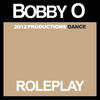 Roleplay - Bobby O