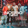 Nosso Ném (Ao Vivo) - Fabinho&Grupo Presenca