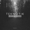 Lucid Dreams (Original Mix) - Teknotik