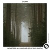 Monsters All Around - Cylink&Emy Smith