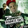 Bounce Dat (Explicit) - Dorrough Music&AY Bay Bay