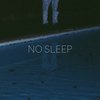 No Sleep (Explicit) - Addi