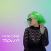 Roma - Yasmina