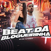 Beat da Blogueirinha - MC Lívia&DJ Fonseca