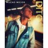 Mucho Mejor - Dito