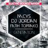 Generation (Original Mix) - MCYS&Dj Jordan&Fatih Toprakci