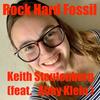 Hard Rock Fossil (feat. Abby Klein) - Keith Stoutenburg&Abby Klein