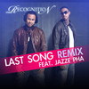 Last Song Remix - RecognitioN&Jazze Pha