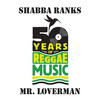 Mr. Lover Man (feat. Deborahe Glasgow) - Shabba Ranks&Deborahe Glasgow