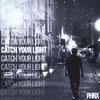 Catch Your Light - Phnx