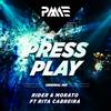 Press Play (Original Mix) - Rider&Morato&Rita Cabreira