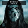 Droid (Original Mix) - Bad Signal