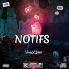 Notifs (feat. Biibiiz) (Explicit) - Dexy&Biibiiz