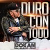 Bloquea - Dokan la Makina Mas Flow&Yulindo&Olvani&Yaser