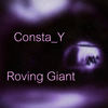 Roving Giant (Original Mix) - Consta_Y