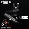 U Turn (Original Mix) - Tito K.