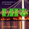 Bay Bridge Life (Explicit) - Queen Mahasen